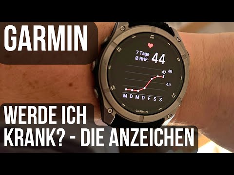 Garmin Sportuhren Krankheit einfach erkennen!
