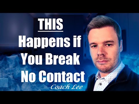 What Happens If You Break No Contact?