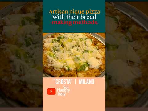 Pizza Like You've Never Tasted Before: Foodie Heaven! Crosta| Milan