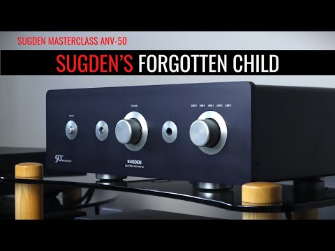 CLASS A Vs CLASS AB - Sugden Masterclass ANV-50 Amplifier Review