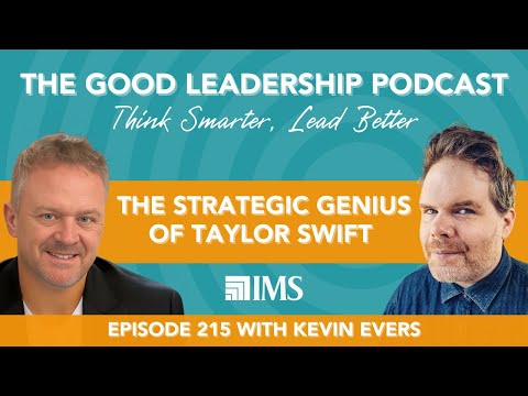 Taylor Swift's Strategic Genius: A Masterclass in Success with Kevin Evers & Charles Good | TGLP#215