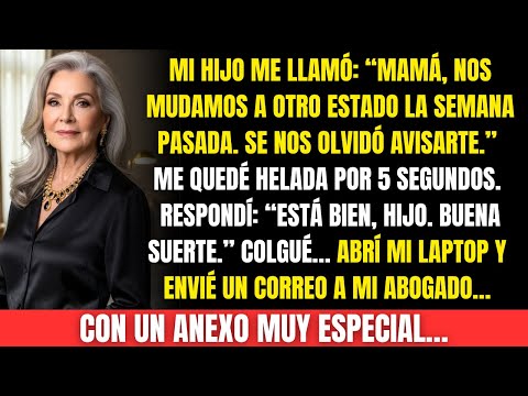 Mi hijo se mudó de estado y “olvidó” avisarme.Colgué…y envié a mi abogado un anexo que haría temblar