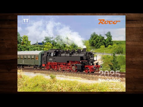 Roco Neuheiten TT 2025 – Modellbahn, Modelleisenbahn, Katalog