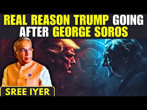 The REAL REASON Trump is going after SOROS and Open Society Foundation