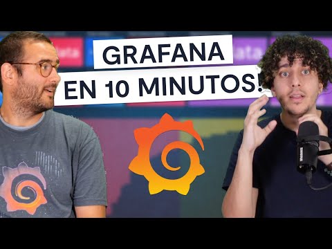 Aprende Grafana en 10 Minutos!