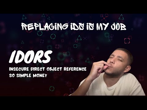 IDORS (Insecure Direct Object Reference) | Replacing IDs is my job