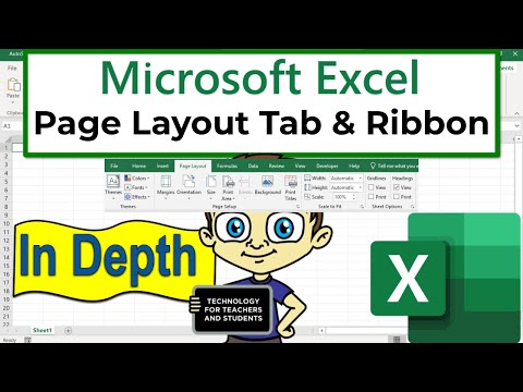 The Excel Page Layout Tab and Ribbon in Depth
