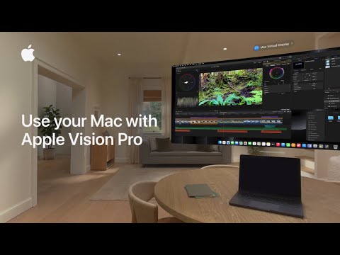 How to use your Mac with Apple Vision Pro | Apple Support
