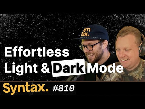 Effortless Light and Dark Mode × Theme Styling