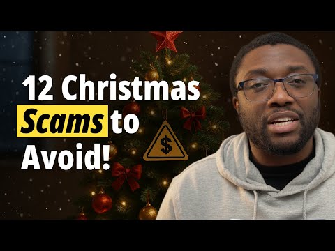 The 12 Scams of Christmas: Stay Safe This Holiday Season