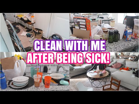 CLEAN WITH ME AFTER BEING SICK | MESSY HOUSE TRANSFORMATION | REAL LIFE CLEANING VIDEOS
