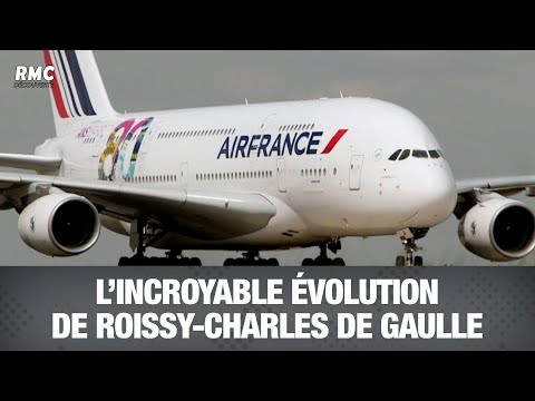 L'incroyable évolution de Roissy Charles de Gaulle