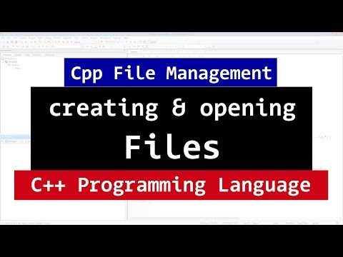 C++ File Handling | Creating and Opening | fstream, ifstream, ofstream | Video Tutorial