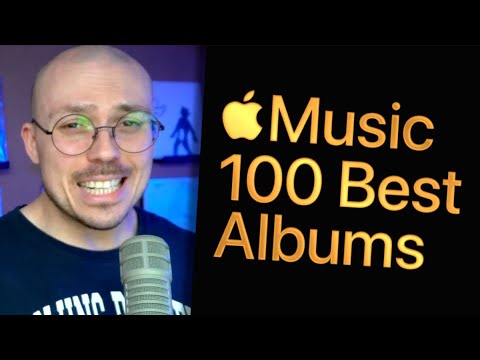 Is Apple's Top 100 Albums List THAT Bad?