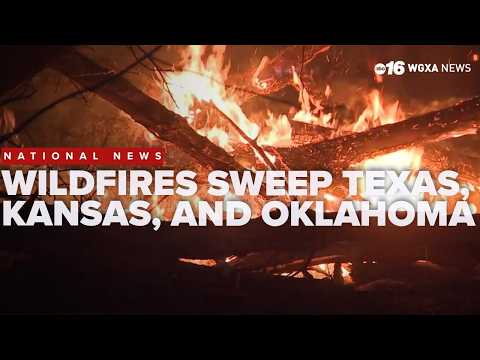 Wildfires spread through Texas, Oklahoma, and Kansas
