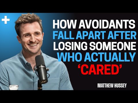How Avoidants Fall Apart After Losing Someone Who Actually Cared | Matthew Hussey