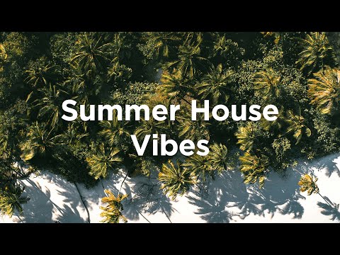 Summer Vibes ☀️ Relaxing House | Chillout Mix