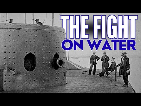 The Dawning Of A New Age: The Fight Between The USS Monitor and the CSS Virginia