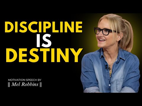 Discipline Holds the KEY to Your DESTINY! - Motivation Speech By  Mel Robbins