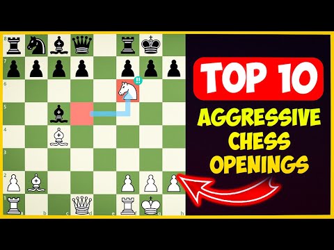 Top 10 Aggressive Chess Openings | Best Chess Opening Traps