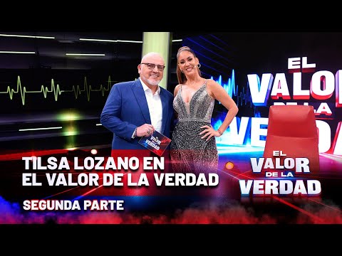 EL VALOR DE LA VERDAD DE TILSA LOZANO | SEGUNDA PARTE | EN VIVO 🔴