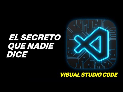 VS Code - Lo que NO Te Contaron