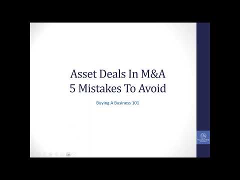 Asset Deals In M&A - 5 Mistakes To Avoid