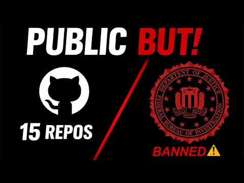 The "15 GITHUB REPOSITORIES" The FBI Banned (You Need to See These!!)
