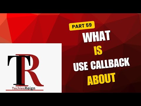 What is use callback function?