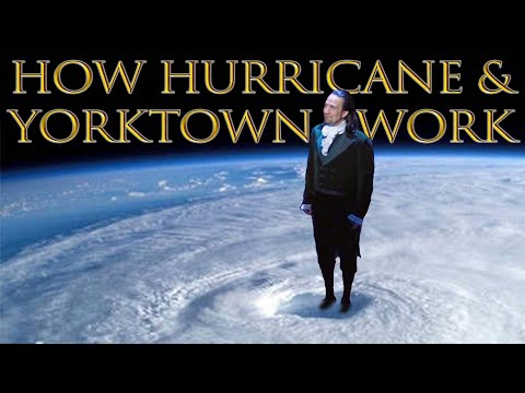 Why Yorktown & Hurricane Are Connected (How Hamilton Works)