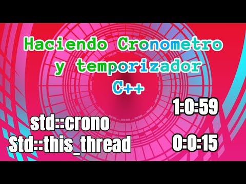 Como hacer un temporizador en C++ (Temporizador y Cronometro)