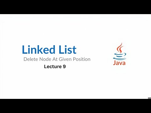 Linked List | Delete At Given Position | Lecture 9