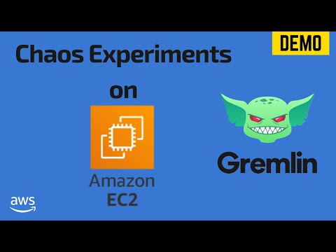 Chaos Experiments using Gremlin | Chaos Engineering Platform