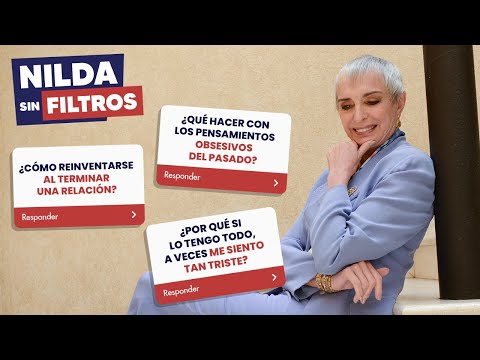 NILDA RESPONDE: ¿Qué hacer con los pensamientos obsesivos?