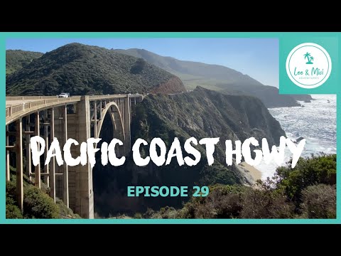 Pacific Coast Highway 1 - California | 🇺🇸🚙 7 Month USA Road Trip (Episode 29)