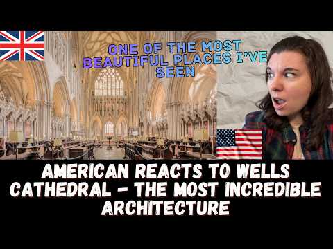 You've got to appreciate this! American reacts to Wells Cathedral - The Most Incredible Architecture