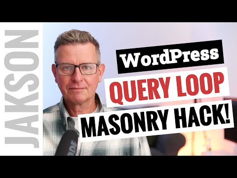 Crazy WordPress Block Theme Hack for Query Loop Masonry !