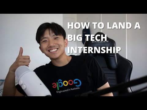 A Complete Overview For Landing A Big Tech Internship