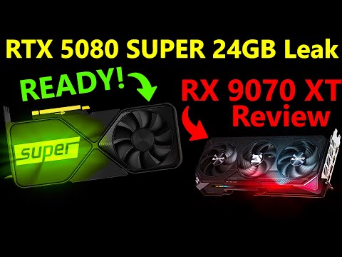RTX 5080 & 5070 SUPER Specs | FSR 4 RDNA 3 Leak | RX 9070 XT Review