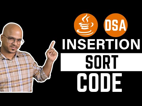 Insertion Sort Code | DSA