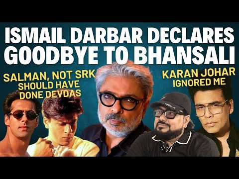 Ismail Darbar Exclusive | Bhansali Fight | Salman Over SRK | Rahman Bought Oscar | Karan Johar Snub
