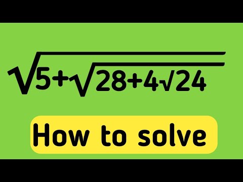 "Only 1% Solve √{5 + √(28 + 4√24)} Correctly! Viral Maths Trick" #mathskmagic