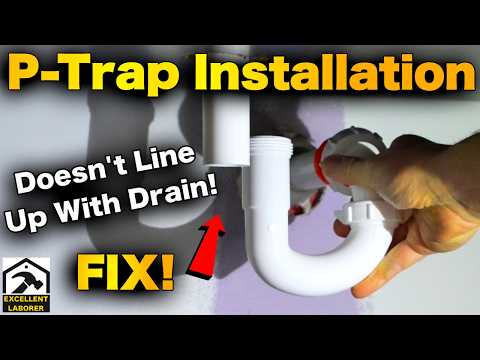 P-Trap Doesn’t Line Up with Sink Drain? Easy DIY Fix!