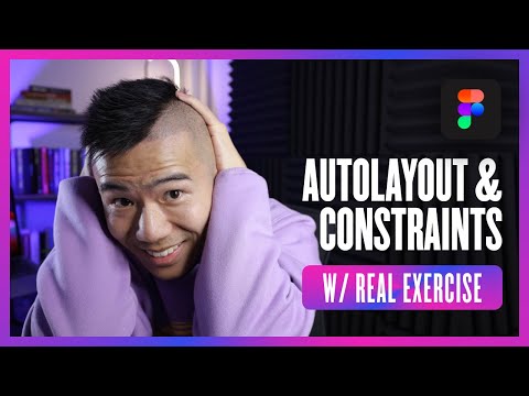Figma Tutorial: New Figma Auto Layout & Constraints  (W/ UI DESIGN EXERCISE)