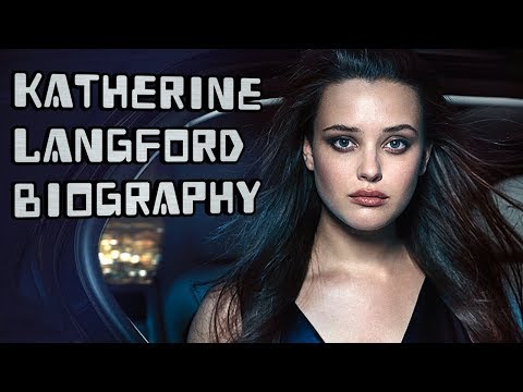 Katherine Langford Biography | 13 Reasons Why Actress