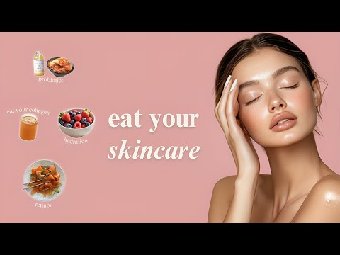 What to Eat for Clear, Healthy Skin