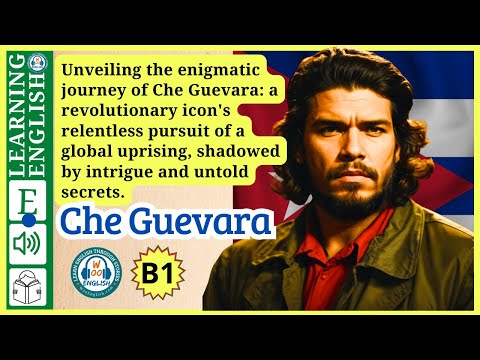 interesting story in English 🔥  Che Guevara 🔥 story in English with Narrative Story