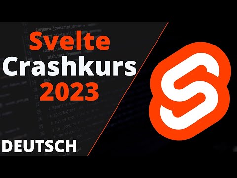 Svelte Tutorial 2023 - Lerne die Basics von Svelte in 50 Minuten