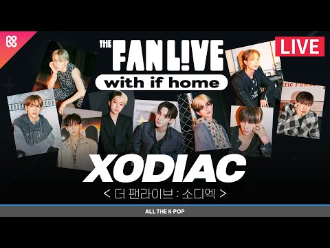 [THE FAN LIVE TALK ON] XODIAC의 출근길 TALK 라이브 l 11/8(WED)