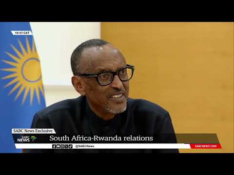 SABC News Exclusive | Kagame on South Africa-Rwanda relations
